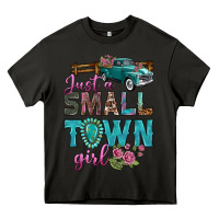 Asphalt Just A Small Town Girl With Truck Heavy Core Tee - BundleAndBundleShop