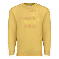 Antique Gold relax the trombone player is here gift trombone gifts Premium Sweatshirt - lanVoArt