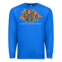 True Royal rainforest cafe t shirts gift for fans Premium Sweatshirt - lanVoArt