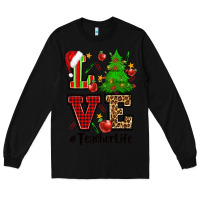 Black love teacher life christmas Long Sleeve Tee - CowGirlArtShop