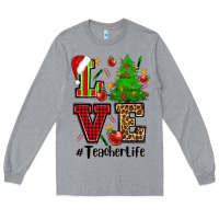 Heather Grey love teacher life christmas Long Sleeve Tee - CowGirlArtShop