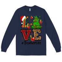 Navy love teacher life christmas Long Sleeve Tee - CowGirlArtShop
