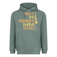 Sage relax the trombone player is here gift trombone gifts Heavyweight Hoodie - lanVoArt