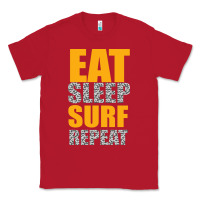 Red eat sleep surf repeat Classic Tee - Bettercallsaul