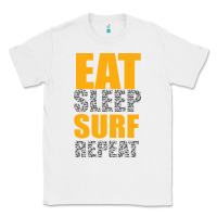 White eat sleep surf repeat Classic Tee - Bettercallsaul