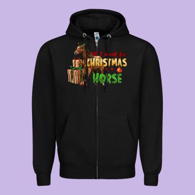 All I Want For Christmas Is A Horse Zipper Hoodie Designed By Lillyallendesigns