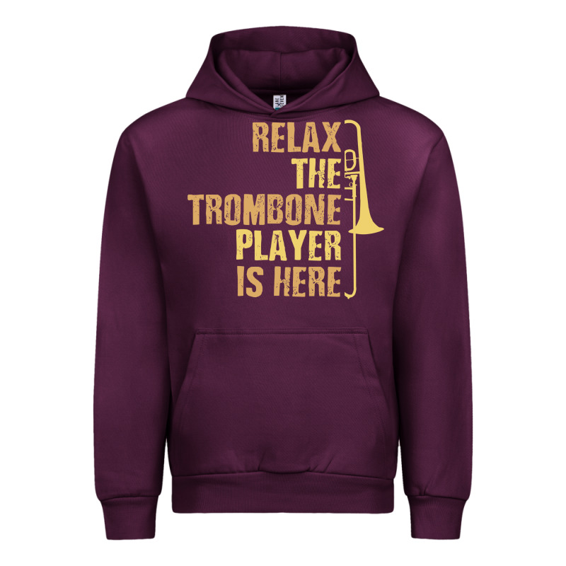 Relax The Trombone Player Is Here Gift Trombone Gifts Urban Hoodie by lanVoArt | Teevron