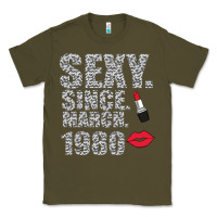Army Green Sexy Since March 1980 Classic Tee - Bettercallsaul