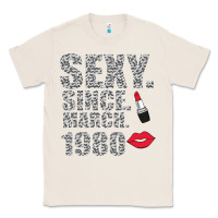 Natural Sexy Since March 1980 Classic Tee - Bettercallsaul