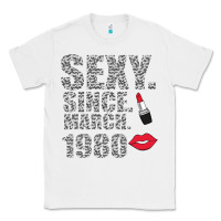 White Sexy Since March 1980 Classic Tee - Bettercallsaul