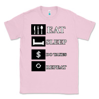 Bubblegum Pink Tax Day Eat Sleep Do Taxes Repeat Gift Classic Tee - Bettercallsaul
