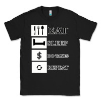 Black Tax Day Eat Sleep Do Taxes Repeat Gift Classic Tee - Bettercallsaul