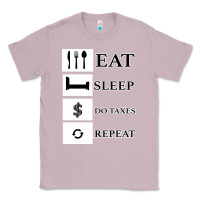 Lilac Tax Day Eat Sleep Do Taxes Repeat Gift Classic Tee - Bettercallsaul