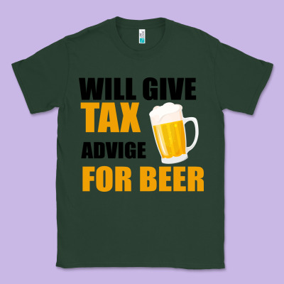 Tax Day Will Give Advice For Beer Gift Classic Tee Designed By Bettercallsaul