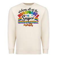 Sandshell wishing all of the homophobes uncomfortable month Premium Sweatshirt - Artiststas