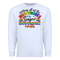 White wishing all of the homophobes uncomfortable month Premium Sweatshirt - Artiststas