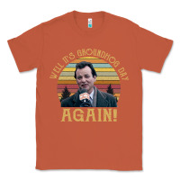 Copper vintage well it's groundhog day again unisex shirt Classic Tee - lanVoArt