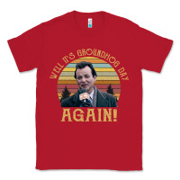 Red vintage well it's groundhog day again unisex shirt Classic Tee - lanVoArt