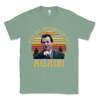Sage vintage well it's groundhog day again unisex shirt Classic Tee - lanVoArt