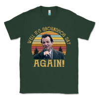 Sports Green vintage well it's groundhog day again unisex shirt Classic Tee - lanVoArt