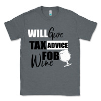 Charcoal Heather Tax Day Will Give Advice For Beer Gift Classic Tee - Bettercallsaul