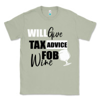 Matcha Tax Day Will Give Advice For Beer Gift Classic Tee - Bettercallsaul