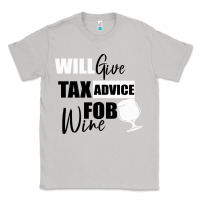 Moon Dust Tax Day Will Give Advice For Beer Gift Classic Tee - Bettercallsaul