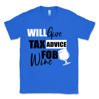 True Royal Tax Day Will Give Advice For Beer Gift Classic Tee - Bettercallsaul