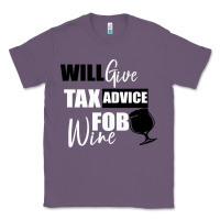 Lavender Tax Day Will Give Advice For Beer Gift Classic Tee - Bettercallsaul