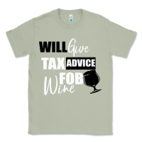 Matcha Tax Day Will Give Advice For Beer Gift Classic Tee - Bettercallsaul