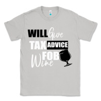 Moon Dust Tax Day Will Give Advice For Beer Gift Classic Tee - Bettercallsaul