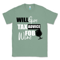 Sage Tax Day Will Give Advice For Beer Gift Classic Tee - Bettercallsaul