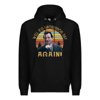 Black vintage well it's groundhog day again unisex shirt Premium Hoodie - lanVoArt