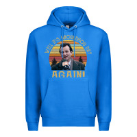 True Royal vintage well it's groundhog day again unisex shirt Premium Hoodie - lanVoArt