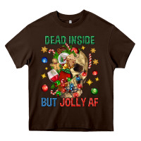 Chocolate Brown Dead Inside But Jolly Af Heavy Core Tee - BundleAndBundleShop