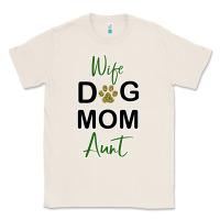 Natural Wife Dog Mom Aunt Classic Tee - Bettercallsaul