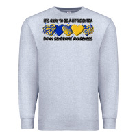 Heather Grey its okay to be little extra Premium Sweatshirt - Artiststas