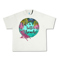 Pistachio life is better at the beach Urban Heavy Tee - JahusDesignShop