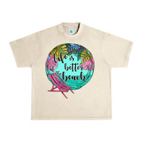 Sandshell life is better at the beach Urban Heavy Tee - JahusDesignShop