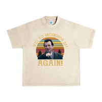 Sandshell vintage well it's groundhog day again unisex shirt Urban Heavy Tee - lanVoArt