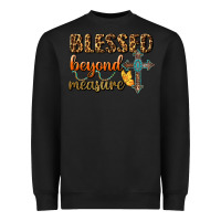 Black Blessed Beyond Measure Heavyweight Sweatshirt - BundleAndBundleShop