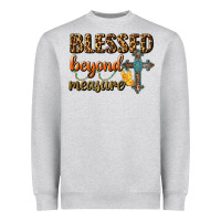 Heather Grey Blessed Beyond Measure Heavyweight Sweatshirt - BundleAndBundleShop