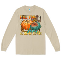 Mushroom fall for jesus he never fails Long Sleeve Tee - CowGirlArtShop