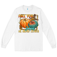 White fall for jesus he never fails Long Sleeve Tee - CowGirlArtShop