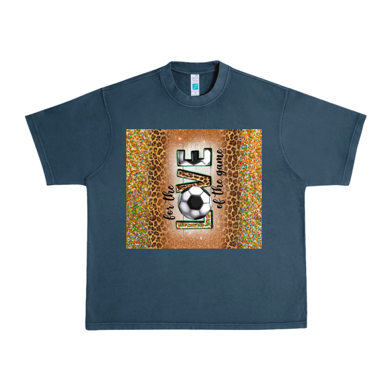 For The Love Of The Game With Soccer Tumbler Tbs Urban Heavy Tee by TumblerDesignByShophia | Teevron