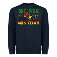 Navy we are black history Heavyweight Sweatshirt - FaDigitalArtStudio