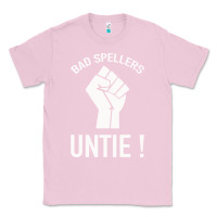 Bubblegum Pink Bad Spellers Classic Tee - Bettercallsaul