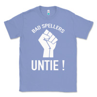 Colony Blue Bad Spellers Classic Tee - Bettercallsaul