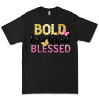 Black bold beautiful blessed Premium Tee - LillyAllenDesigns