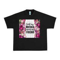 Black first my mother forever my friend tumbler tbs Urban Heavy Tee - TumblerDesignByShophia